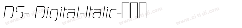 DS- Digital-Italic字体转换